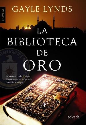 BIBLIOTECA DE ORO | 9788415497455 | LYNDS, GAYLE [VER TITULOS]