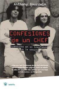 CONFESIONES DE UN CHEF | 9788478713738 | BOURDAIN, ANTHONY