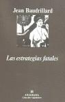 ESTRATEGIAS FATALES, LAS | 9788433900746 | BAUDRILLARD, JEAN