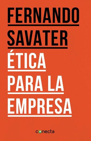 ÉTICA PARA LA EMPRESA | 9788416029075 | SAVATER,FERNANDO