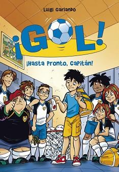 GOL (7). HASTA PRONTO, CAPITAN! | 9788484416845 | GARLANDO, LUIGI