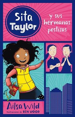 SITA TAYLOR Y SUS HERMANAS POSTIZAS 1 | 9788468334936 | AILSA WILD