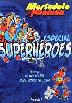 ESPECIAL SUPERHEROES | 9788466633703 | IBAÑEZ TALAVERA, FRANCISCO