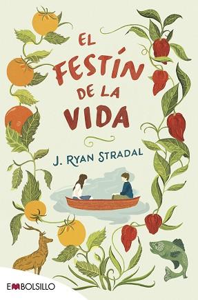 EL FESTÍN DE LA VIDA | 9788416087488 | STRADAL, J. RYAN