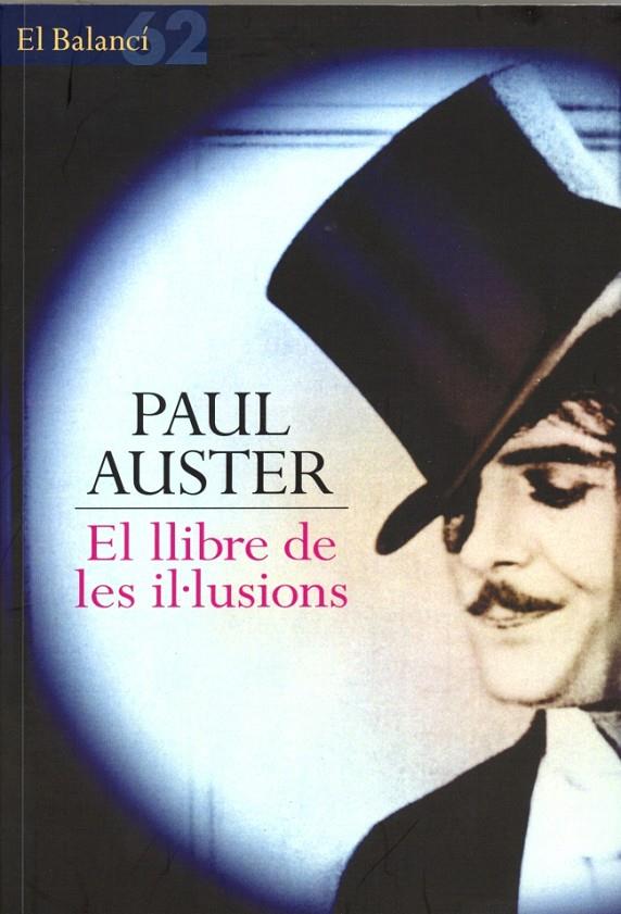 LLIBRE DE LES IL-LUSIONS | 9788429752731 | AUSTER, PAUL