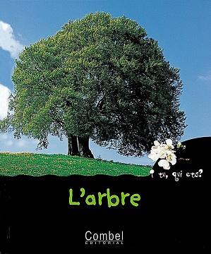 L'ARBRE | 9788478642991 | MARIE, CHRISTIAN