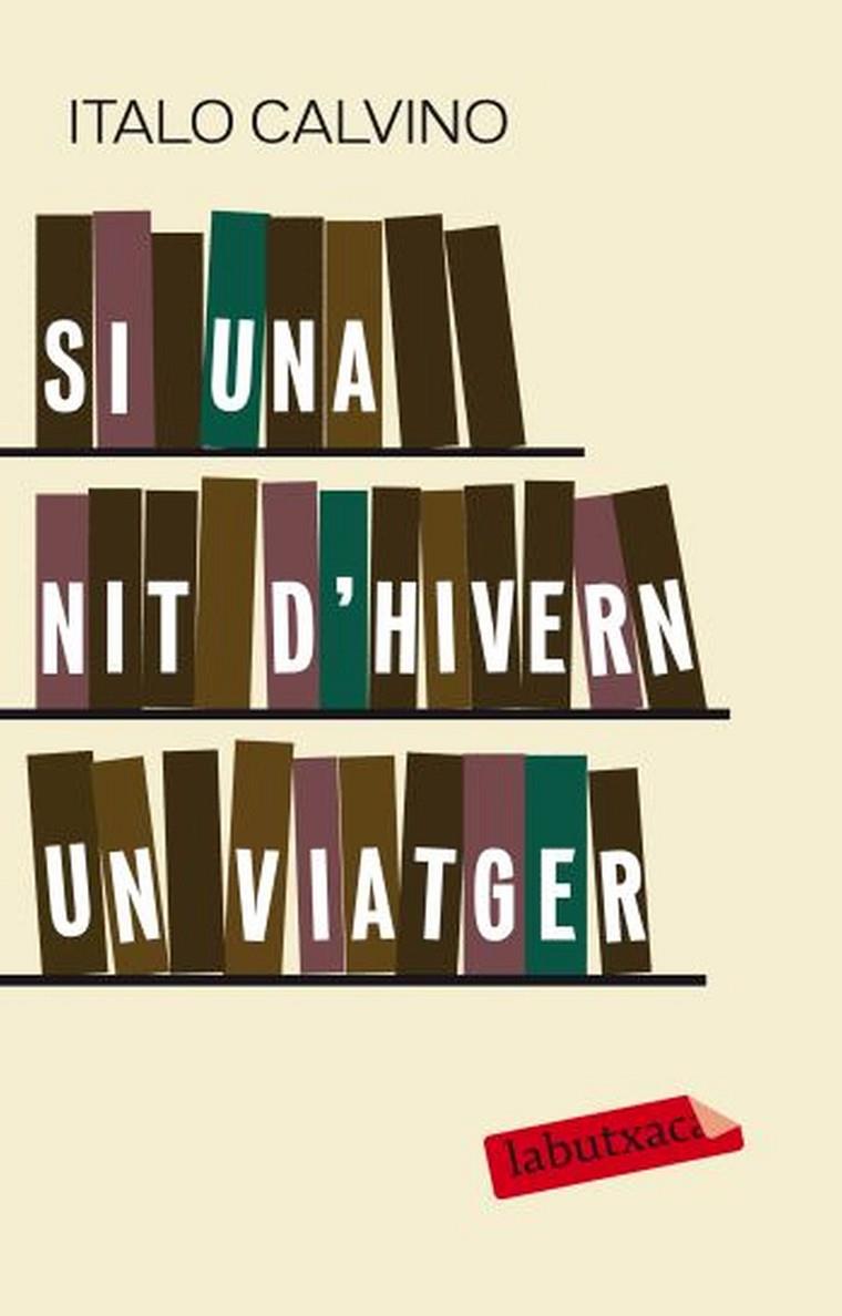 SI UNA NIT D'HIVERN UN VIATGER | 9788499300702 | CALVINO, ITALO