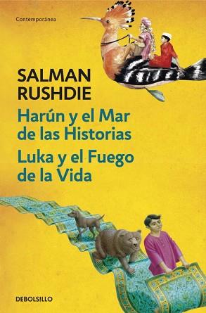 HARÚN Y EL MAR DE LAS HISTORIAS / LUKA Y EL FUEGO DE LA VIDA | 9788499898551 | RUSHDIE,SALMAN