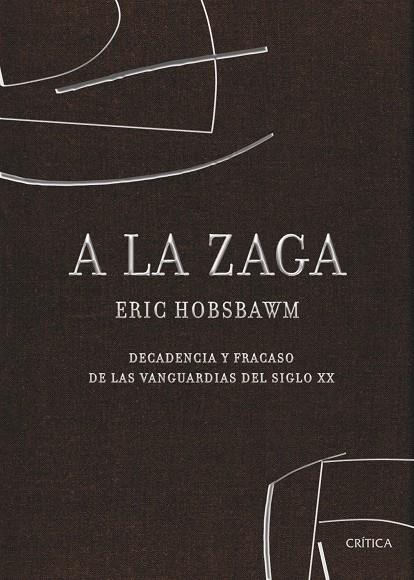 A LA ZAGA | 9788498920321 | HOBSBAWM, ERIC