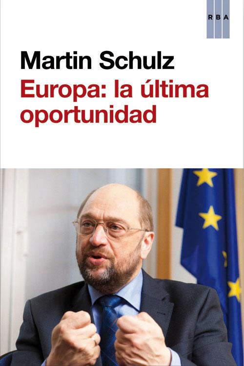 EUROPA: LA ULTIMA OPORTUNIDAD | 9788490560501