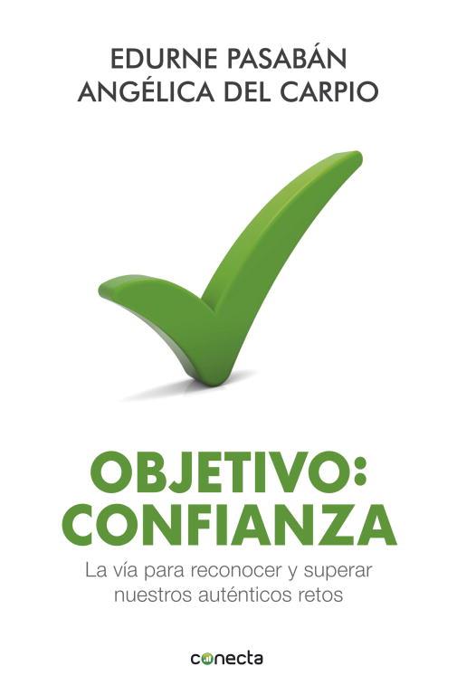 OBJETIVO CONFIANZA | 9788415431350 | PASABAN,EDURNE/DEL CARPIO,ANGELICA