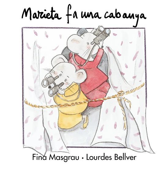 MARIETA FA UNA CABANYA | 9788481314434 | MASGRAU, FINA : BELLVER, LOURDES