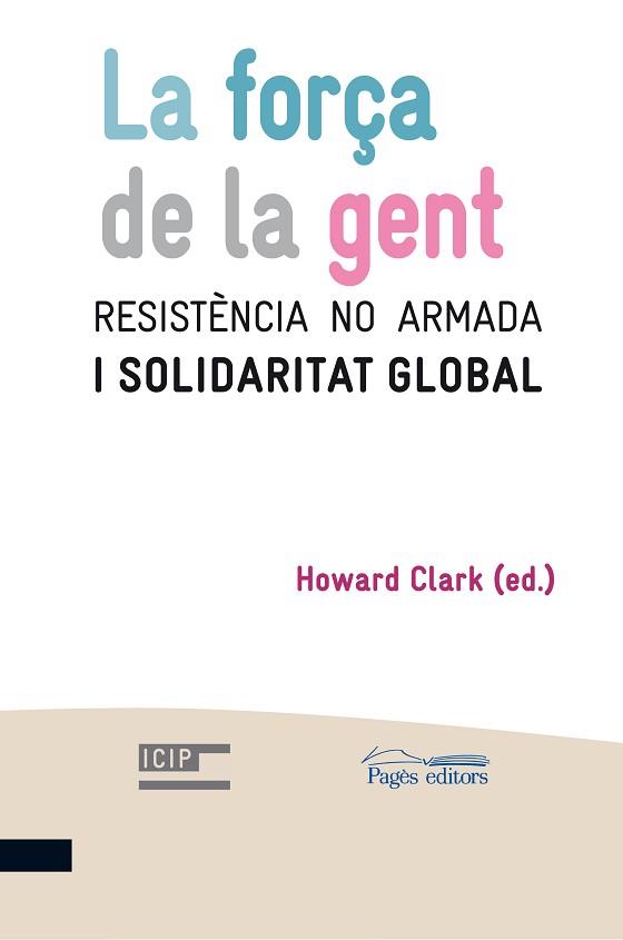 LA FORçA DE LA GENT | 9788499751771 | VARIOS AUTORES