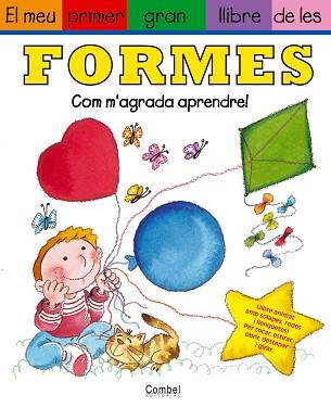 MEU PRIMER GRAN LLIBRE DE LES FORMES, EL | 9788478649327