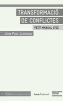 TRANSFORMACIÓ DE CONFLICTES | 9788498882704 | LEDERACH, JOHN PAUL