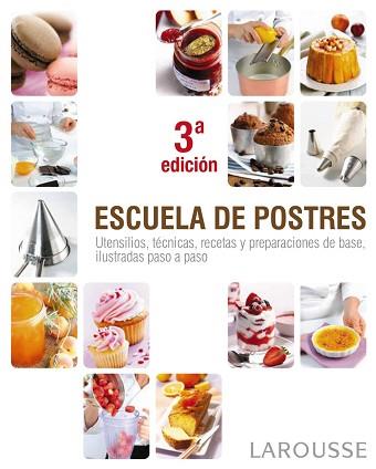 ESCUELA DE POSTRES | 9788415411376 | -