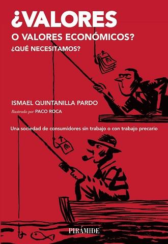 ¿VALORES O VALORES ECONÓMICOS? | 9788436832709 | QUINTANILLA, ISMAEL