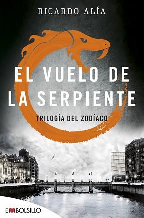 EL VUELO DE LA SERPIENTE | 9788416087525 | ALíA, RICARDO