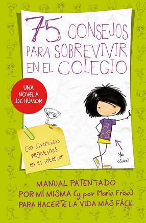 75 CONSEJOS SOBREVIVIR EN EL COLEGIO | 9788420410999 | FRISA MARIA