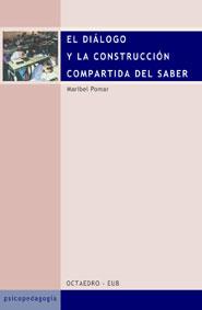 DIALOGO Y LA CONSTRUCCION | 9788480635141 | POMAR, MARIBEL