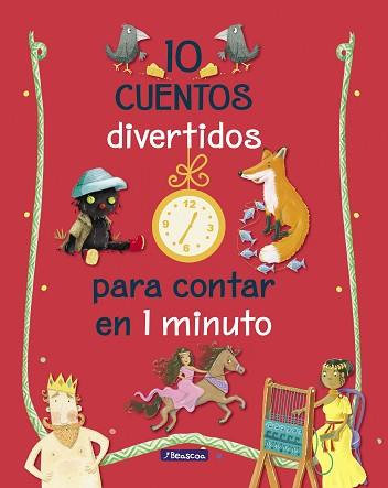 10 CUENTOS DIVERTIDOS PARA CONTAR EN 1 MINUTO | 9788448849528 | VARIOS AUTORES