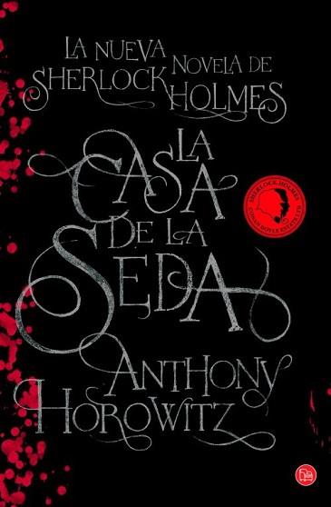 CASA DE LA SEDA  (TAPA DURA 2012) | 9788466326605 | HOROWITZ, ANTHONY