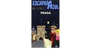 ESCAPADA AZUL PRAGA | 9788416408887 | LEDRADO, PALOMA