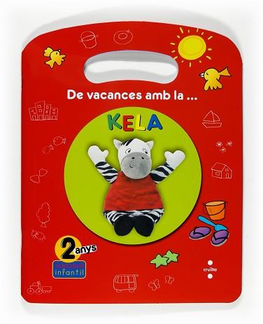 DE VACANCES AMB LA KELA | 9788466122849 | VARIS