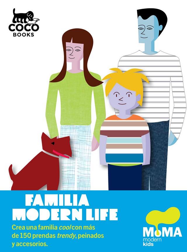 FAMILIA MODERN LIFE | 9788493782177 | MOMA