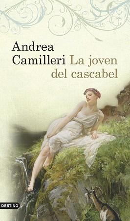 JOVEN DEL CASCABEL | 9788423347018 | ANDREA CAMILLERI