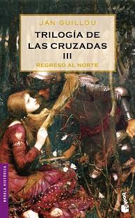 TRILOGIA DE LAS CRUZADAS III | 9788408064909 | JAN GUILLOU