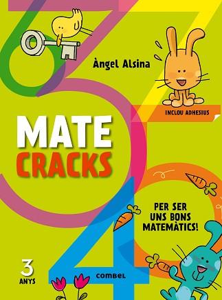 MATECRACKS PER SER UNS BONS MATEMÀTICS 3 ANYS | 9788498259711 | ALSINA, ÀNGEL