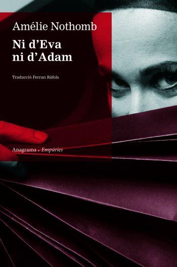 NI D´EVA NI D´ADAM | 9788497873918 | NOTHOMB, AMELIE