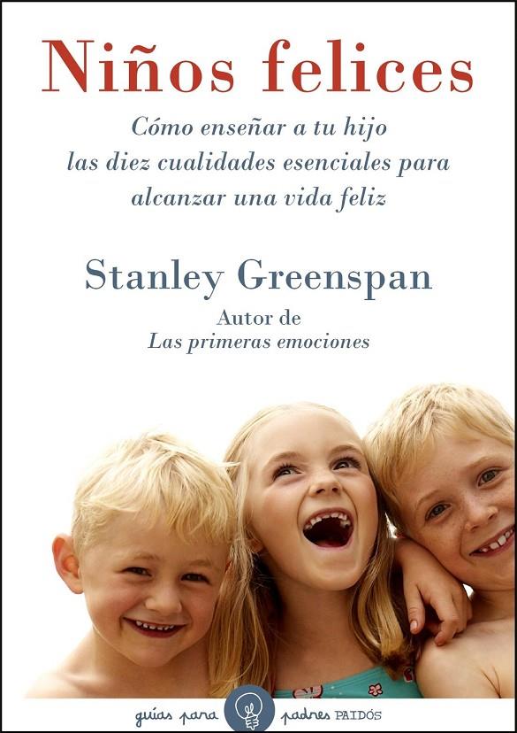 NIÑOS FELICES | 9788449321931 | GREENSPAN, STANLEY