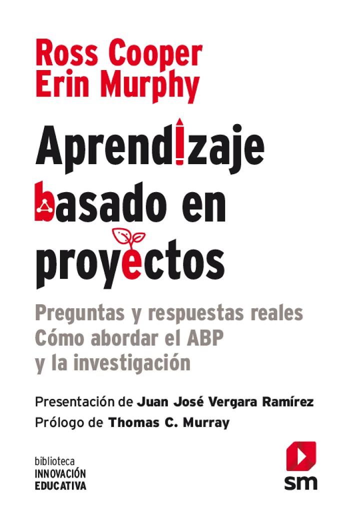 APRENDIZAJE BASADO EN PROYECTOS | 9788411821834 | COOPER, ROSS / MURPHY, ERIN