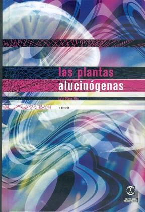 PLANTAS ALUCINOGENAS | 9788480193160 | OTERO AIRA, LUIS