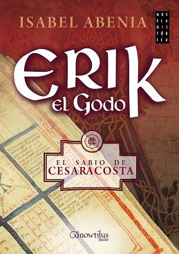 ERIK EL GODO | 9788499677606 | ABENIA MARCELLÁN, ISABEL