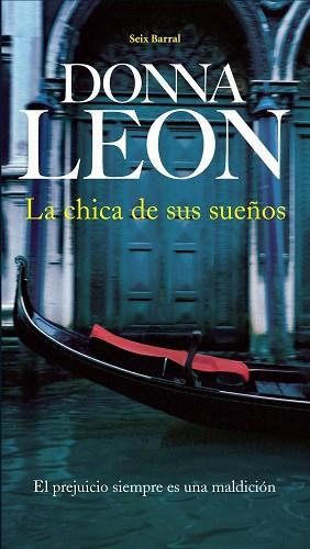 LA CHICA DE SUS SUEÑOS | 9788432228285 | LEON ,DONA