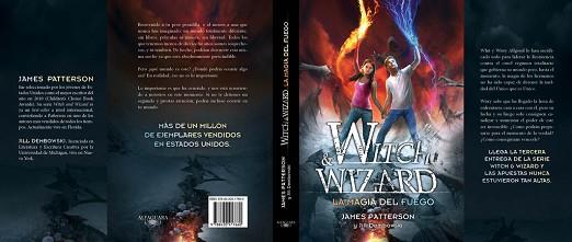 WITCH AND WIZARD. LA MAGIA DEL FUEGO | 9788420417660 | PATTERSON,JAMES