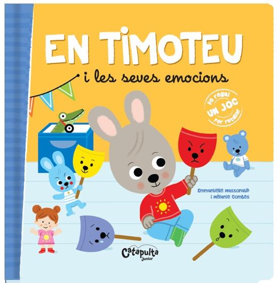 EN TIMOTEO I LES SEVES EMOCIONS - CAT | 9789876378567 | LOS EDITORES DE CATAPULTA