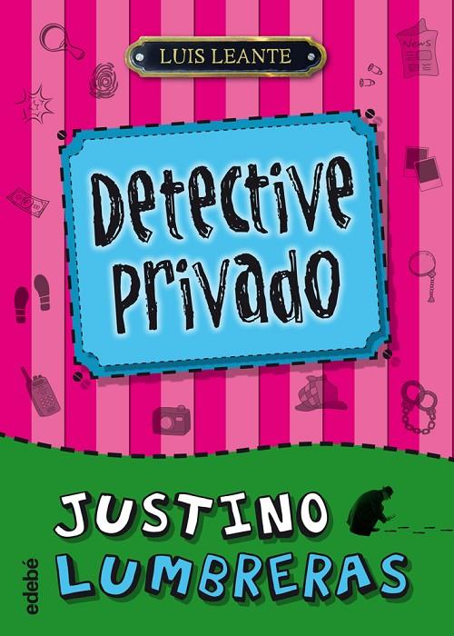 JUSTINO LUMBRERAS, DETECTIVE PRIVADO | 9788468307060 | LUIS LEANTE