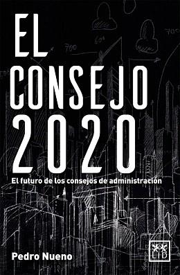 EL CONSEJO 2020 | 9788416624065 | NUENO INIESTA, PEDRO