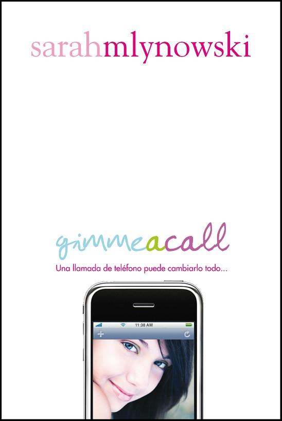 GIMME A CALL | 9788420406817 | MLYNOWSKI, SARAH