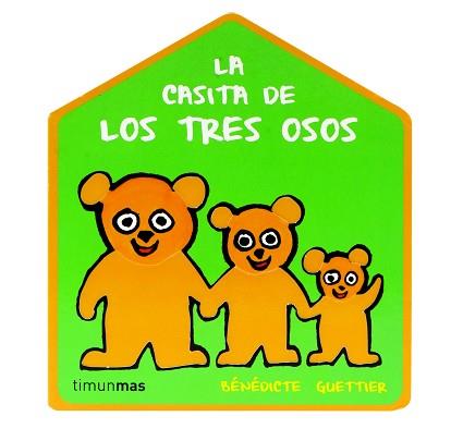 CASA DE LOS TRES OSITOS | 9788408109433 | BENEDICTE GUETTIER