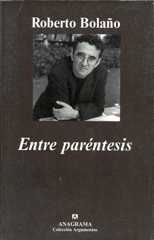 ENTRE PARENTESIS | 9788433962102 | BOLAÑO, ROBERTO