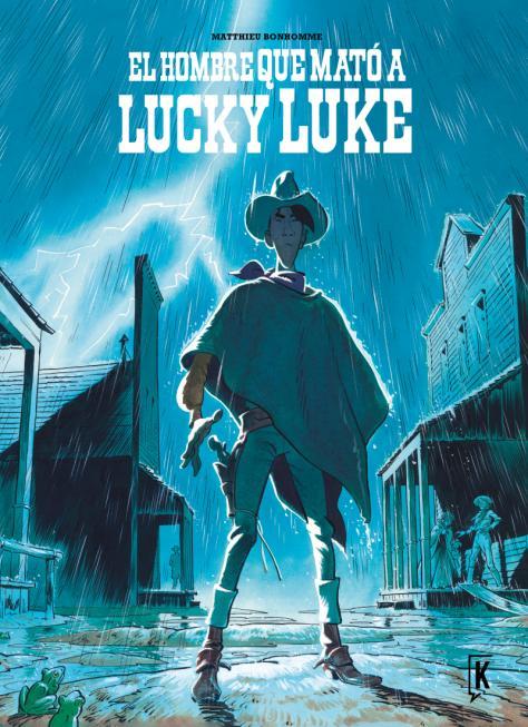 EL HOMBRE QUE MATÓ A LUCKY LUKE | 9788416086191 | AA.VV.