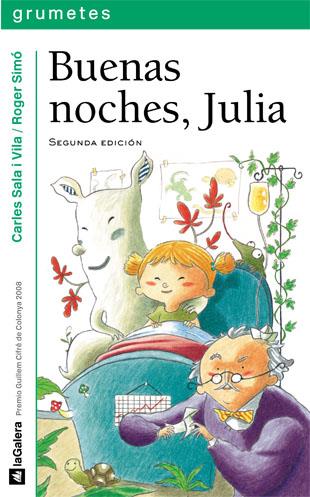 BUENAS NOCHES JULIA | 9788424631697 | SALA I VILA,CARLES