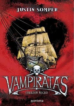 VAMPIRATAS IV. CORAZON NEGRO | 9788484415343 | SOMPER, JUSTIN