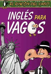 INGLES PARA VAGOS | 9788467029345