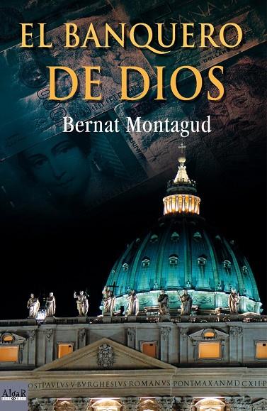 BANQUERO DE DIOS | 9788496514836 | MONTAGUD, BERNAT